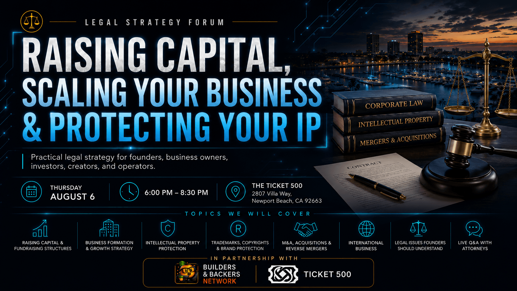 Legal Strategy Forum: Raising Capital, Scaling Your Business & Protecting Your IP